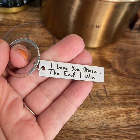 "I LOVE YOU MORE.. THE END. I WIN" Stainless Steel Keychain - NEW IN PAC… - Picture 2 of 5